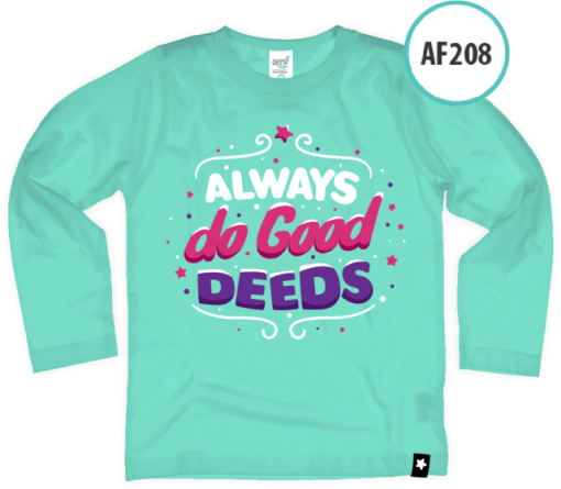 AF208 Kaos Anak Always do good deeds